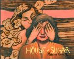 House Of Sugar